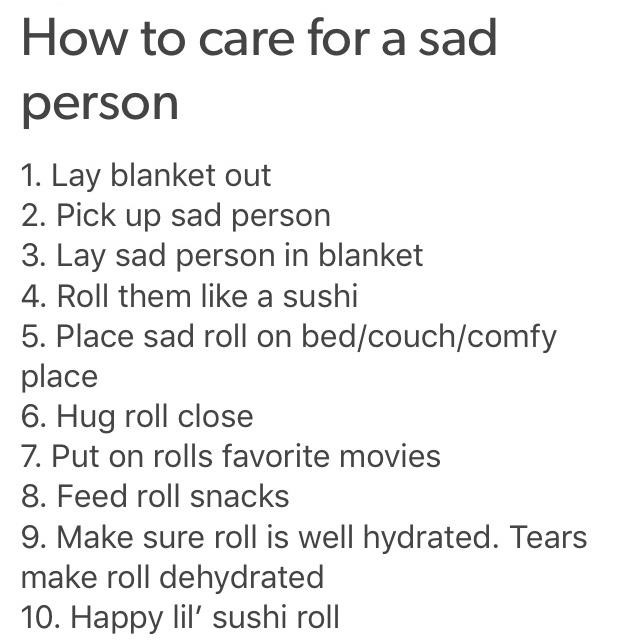 How to care for a sad person